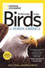 Birds, Field Guide to the Birds of North America