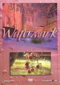 Watermark, Capitol Reef National Park DVD